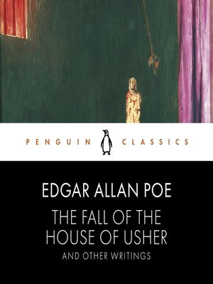 cover image of The Fall of the House of Usher and Other Writings
